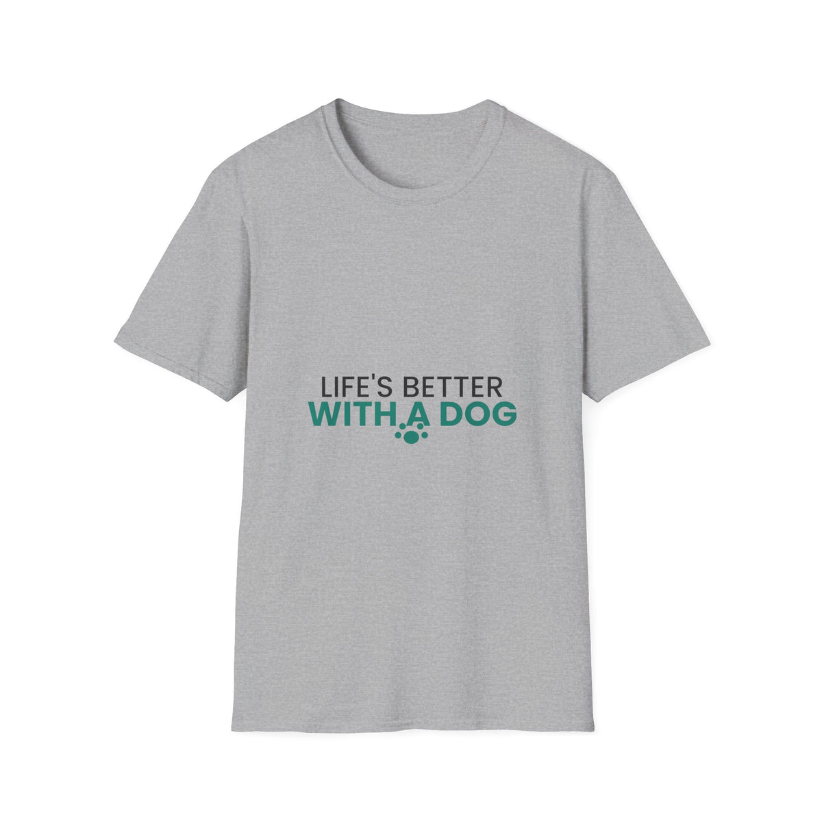 Life's Better With A Dog T-Shirt · Dog Lover Gift · Minimal Dog Owner Tee