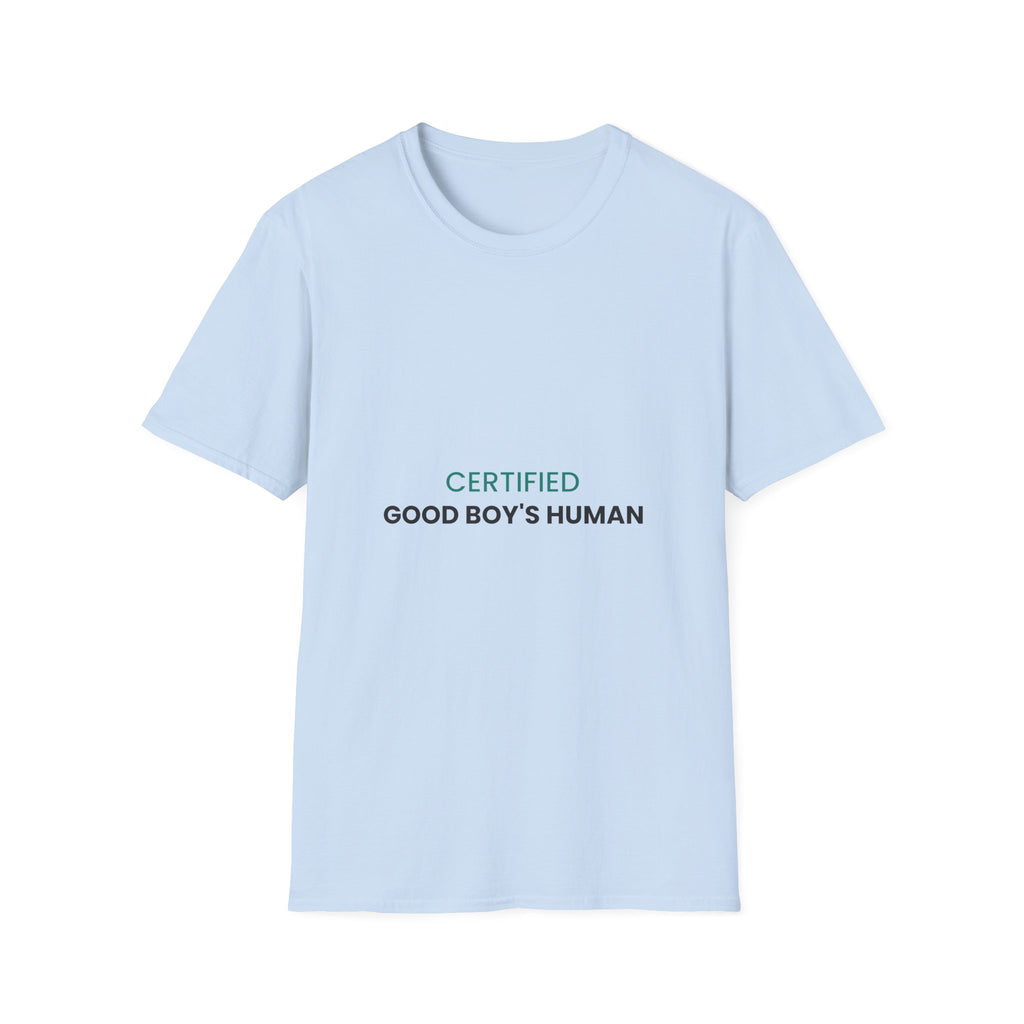 Certified Good Boy's Human T-Shirt · Dog Lover Gift · Minimal Dog Owner Tee