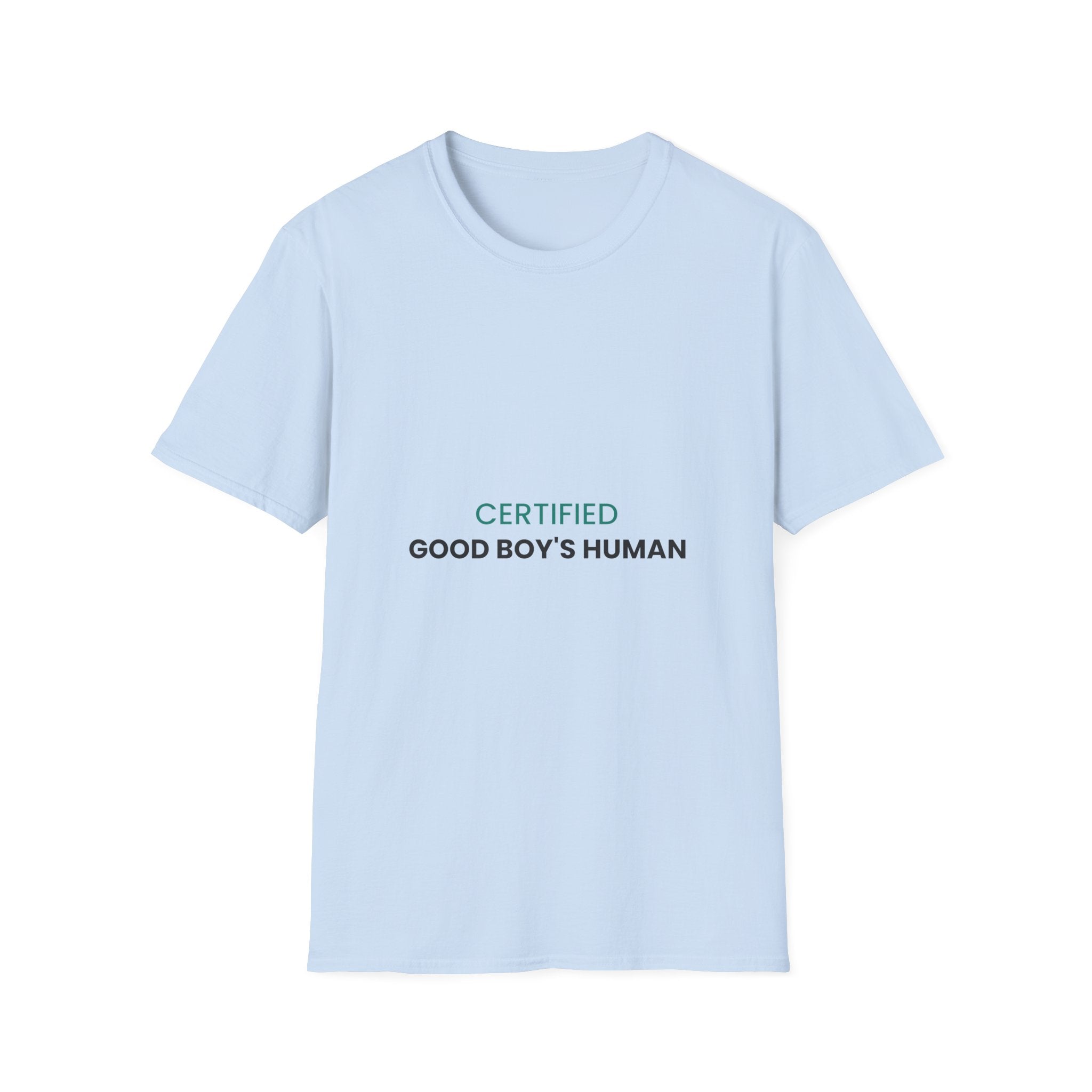 Certified Good Boy's Human T-Shirt · Dog Lover Gift · Minimal Dog Owner Tee