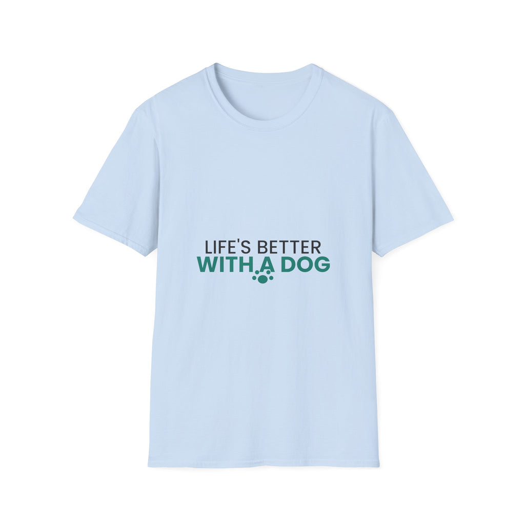 Life's Better With A Dog T-Shirt · Dog Lover Gift · Minimal Dog Owner Tee