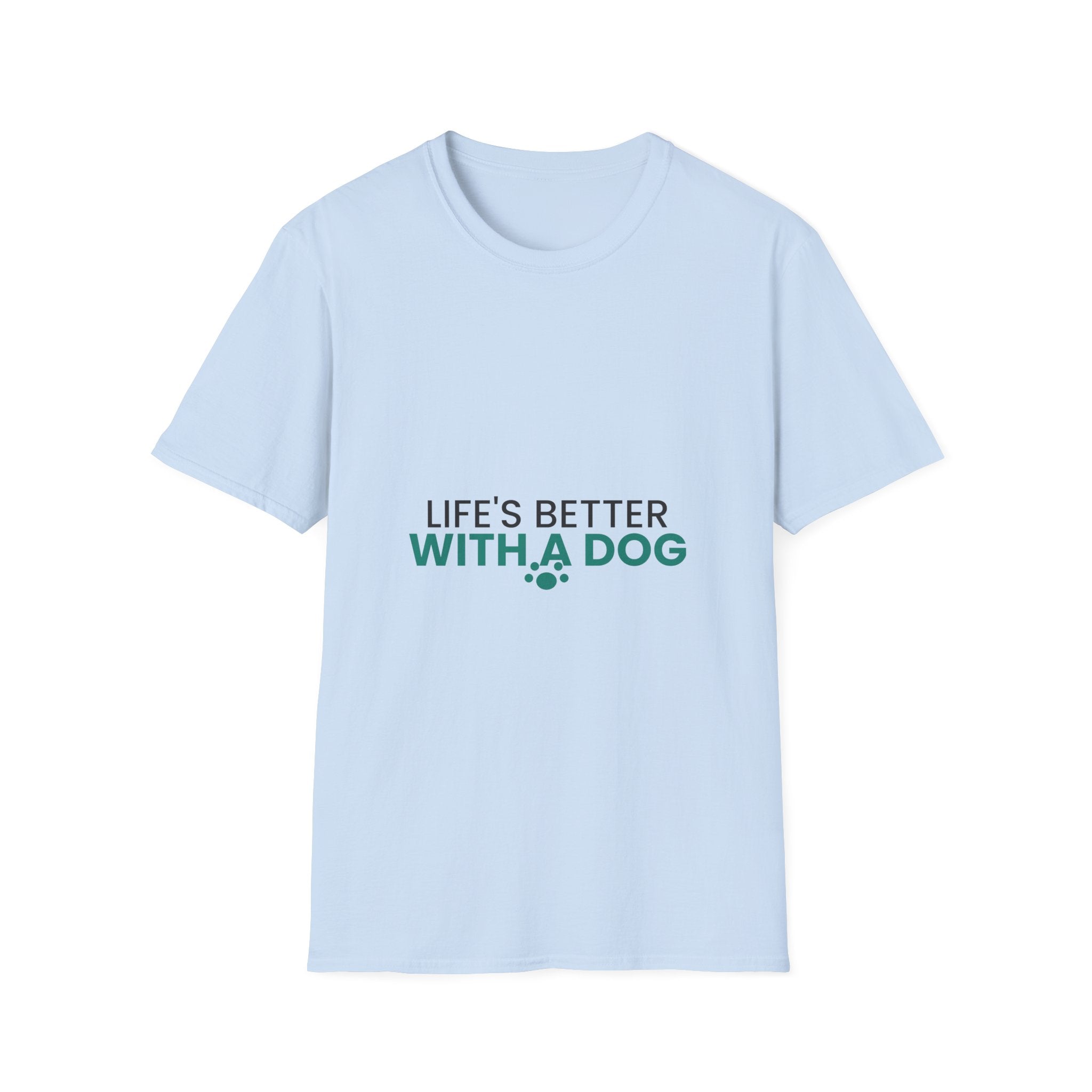 Life's Better With A Dog T-Shirt · Dog Lover Gift · Minimal Dog Owner Tee