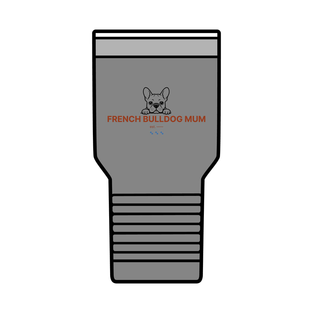 French Bulldog Mum Tumbler · Insulated 30oz Travel Cup · Frenchie Gift