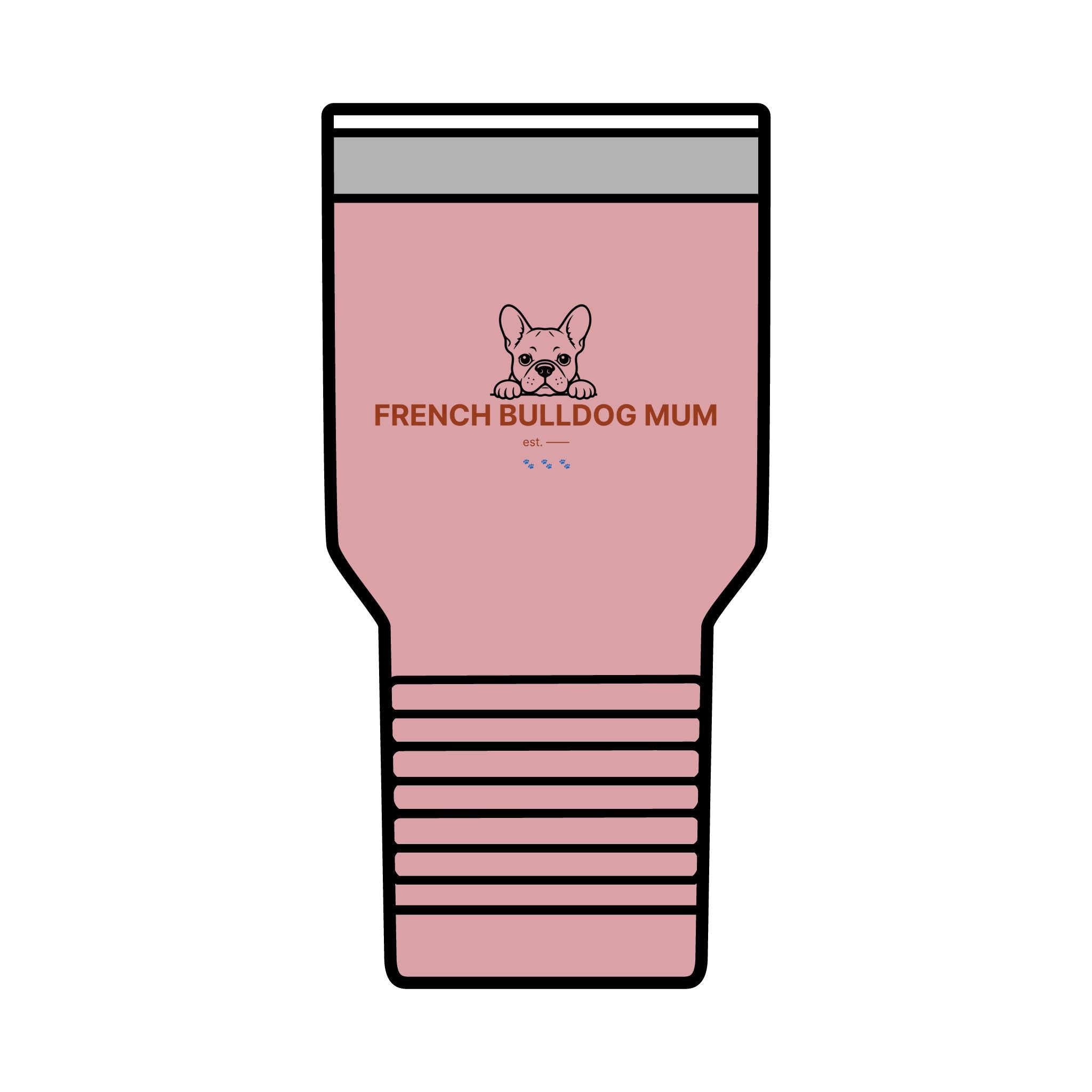 French Bulldog Mum Tumbler · Insulated 30oz Travel Cup · Frenchie Gift