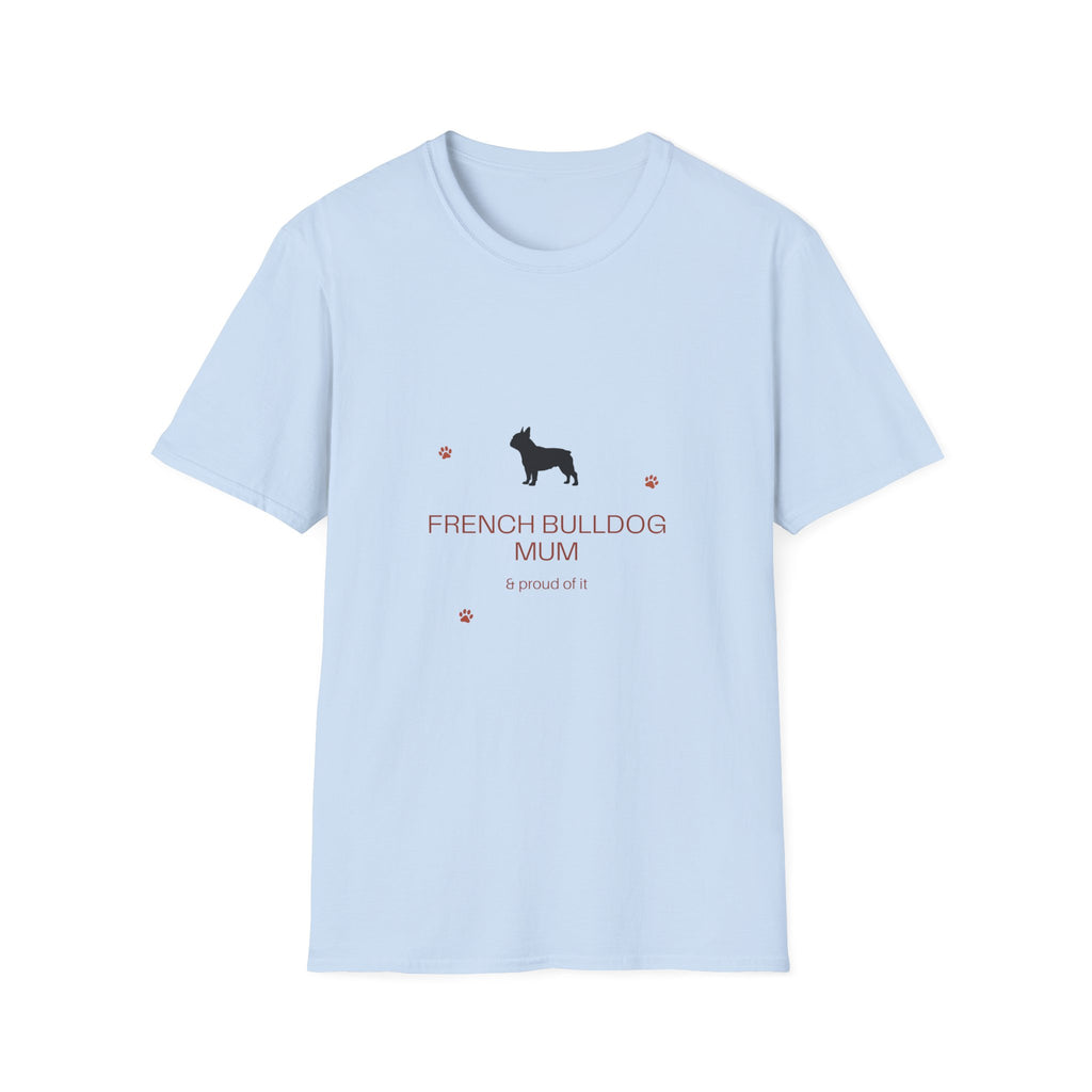 French Bulldog Mum T-Shirt · Frenchie Gift for Women · Dog Mum Tee